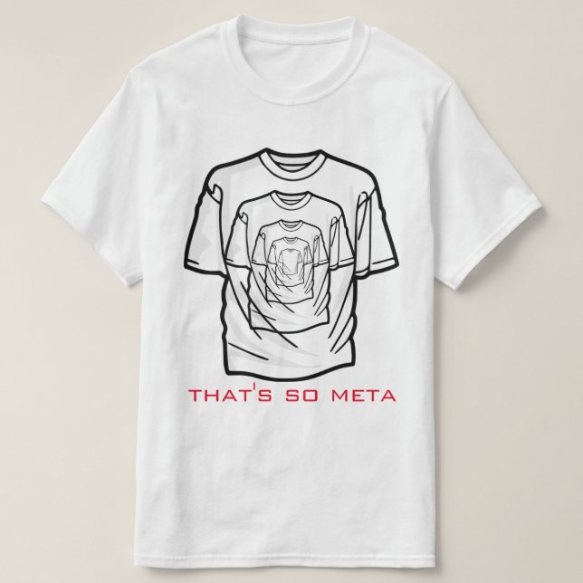 So Meta T-Shirt (Design Front)