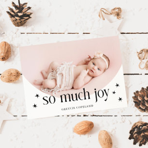 So Much Joy Holiday Baby Photo Birth Announcement