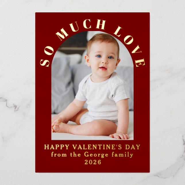 So Much Lovely Baby Valentine's Day Modern Red Foil Holiday Card (Front)