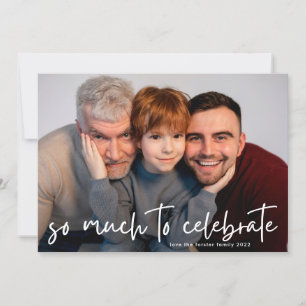 So Much To Celebrate   Photo Christmas Holiday Card
