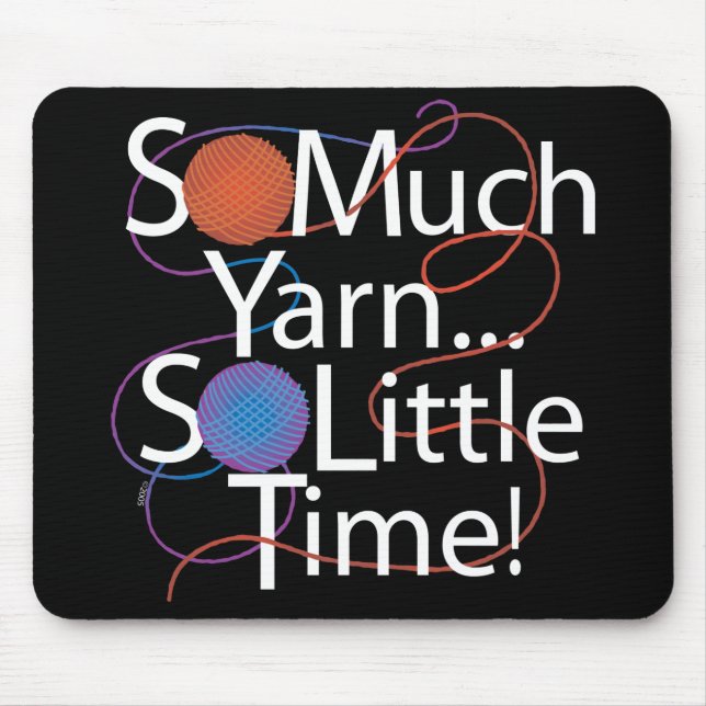 So Much Yarn Mouse Mat (Front)