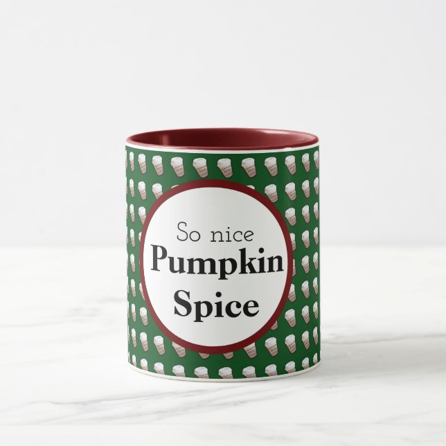 So Nice Pumpkin Spice (Green Background) Mug (Center)