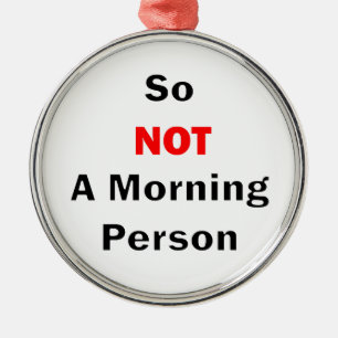 So Not A Morning Person Black Metal Tree Decoration