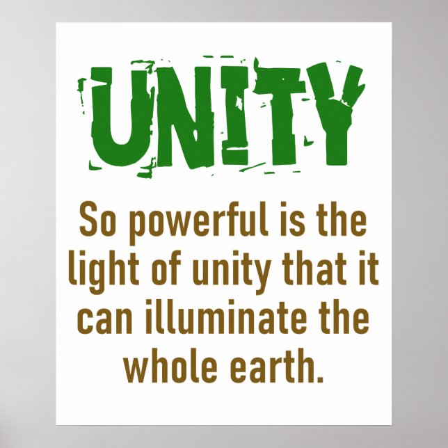 So Powerful Is The Light Of Unity - Unity Quote Poster (Front)