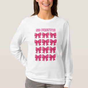 So Pretty Pink Bows Girly Coquette Aesthetic T-Shirt