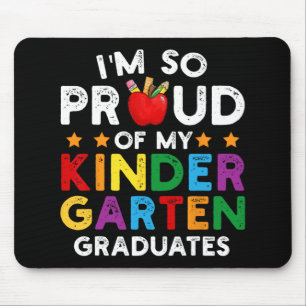 So Proud Of My Kindergarten Graduates Graduation V Mouse Mat