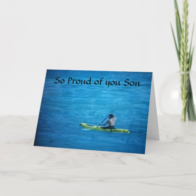 SO PROUD OF YOU "SON" WHO KAYAKS CARD (Front)