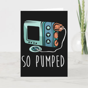 So Pumped Diabetic Life Diabetes Awareness Month I Card