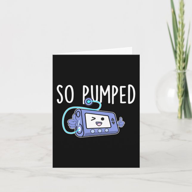 So Pumped Fun Insulin Pump Diabetic Diabetes Aware Card (Front)