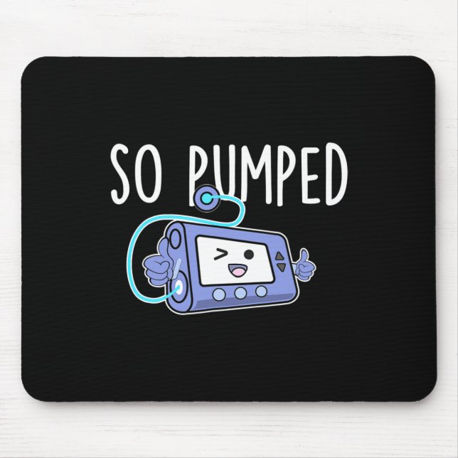 So Pumped Fun Insulin Pump Diabetic Diabetes Aware Mouse Mat (Front)