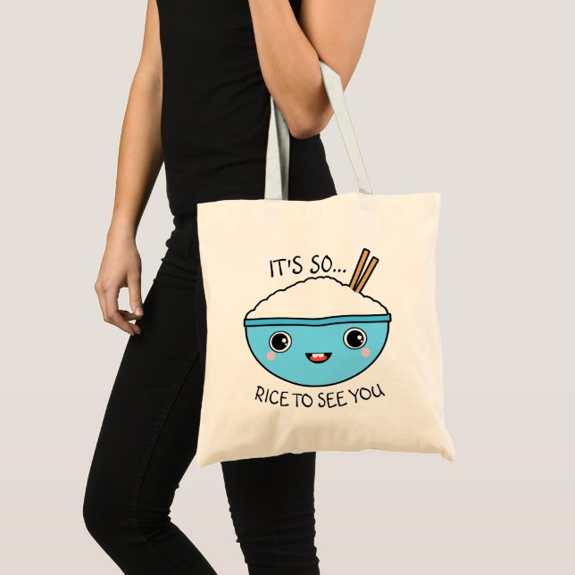 So Rice to See You Tote Bag (Front (Product))