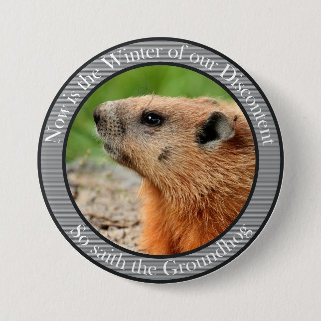 So saith the groundhog 7.5 cm round badge (Front)