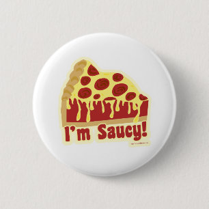 So Saucy Deep Pizza 6 Cm Round Badge