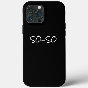 So-So Attitude Case-Mate iPhone Case