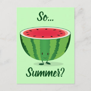 So Summer Green Red Watermelon Food Cartoon Postcard