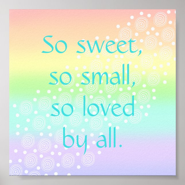 So Sweet, So Small Baby Nursery Print (Front)