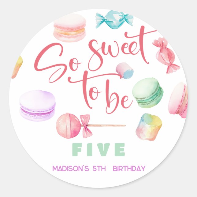 So sweet to be... kids birthday classic round sticker (Front)