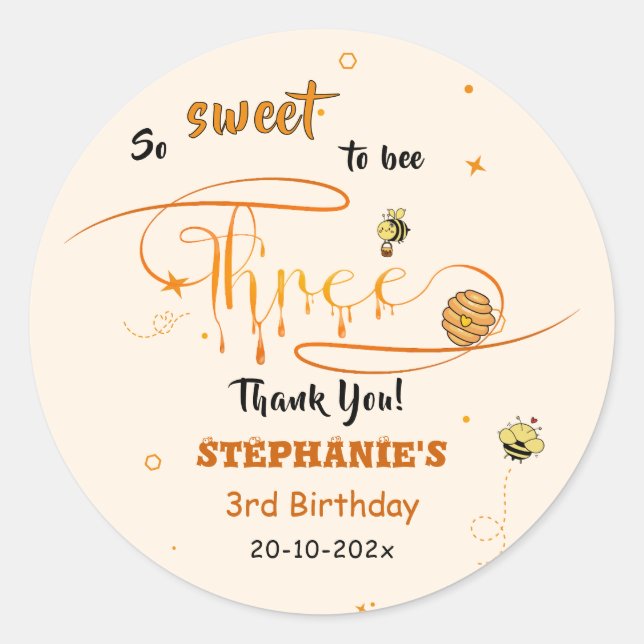So Sweet To Bee Three Cute Honey Bee 3rd Birthday Classic Round Sticker (Front)
