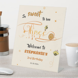 So Sweet To Bee Three Cute Honey Bee 3rd Birthday Pedestal Sign