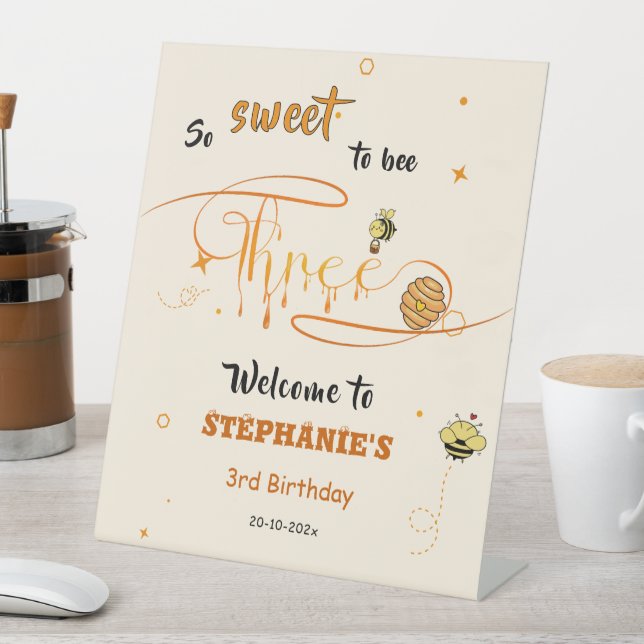 So Sweet To Bee Three Cute Honey Bee 3rd Birthday Pedestal Sign (In SItu)