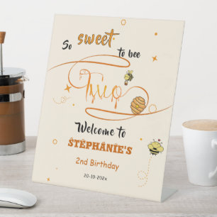 So Sweet To Bee Two Honey Bee 2nd Birthday Welcome Pedestal Sign