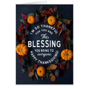 So Thankful for the Thanksgiving Blessing Of YOU