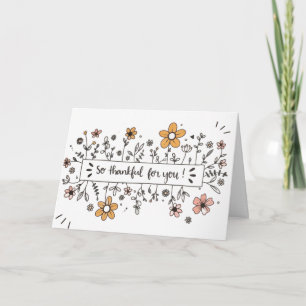So Thankful For You Greeting Card