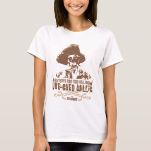 "So That's Why They Call You One-Eyed Willie" T-Shirt