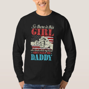 So There Is This Girl Who Kinda Stole My Heart She T-Shirt