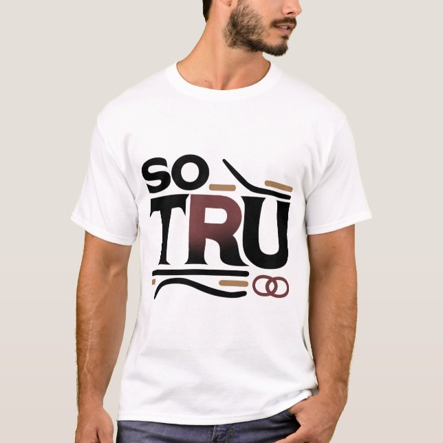 So Tru Men's Short Sleeve Tee (Front)