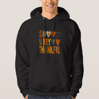 So Very Thankful With Hearts Cute New Thanksgiving Hoodie