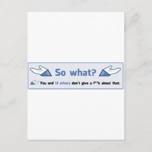 So what? I don't really care. Postcard