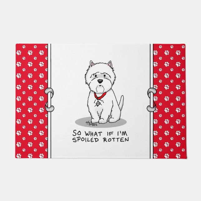 So What if I'm Spoiled Rotten Westie Dog Doormat (Front)