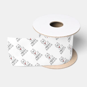 So What if I'm Spoiled Rotten Westie Dog Satin Ribbon