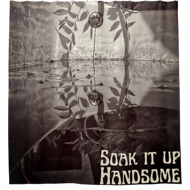 Soak It Up Handsome Shower Curtain (Front)