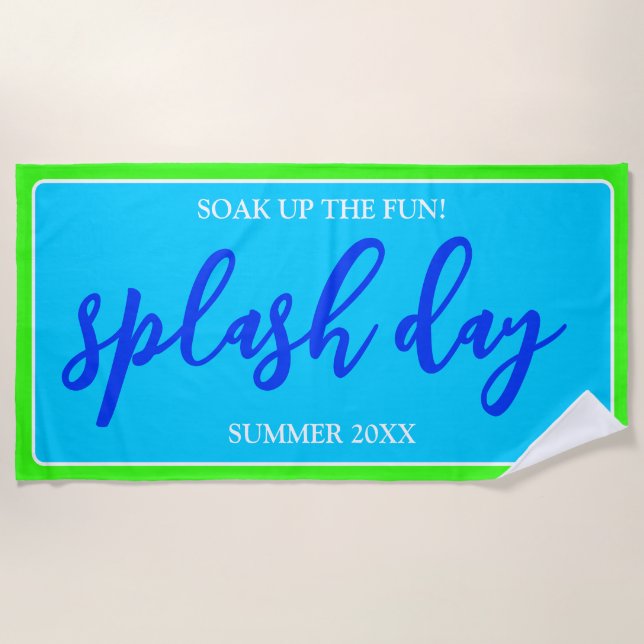 Soak Up the Fun | Summer Splash Day | Pool Blue Beach Towel (Front)