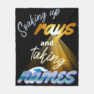 Soaking Up Rays and Taking Names Summertime Fleece Blanket