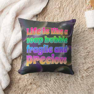 Soap Bubble fragile and precious Cushion