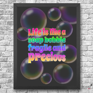 Soap Bubble fragile and precious Poster