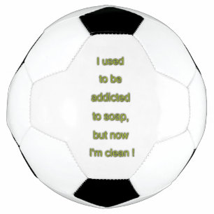 Soap funny text football