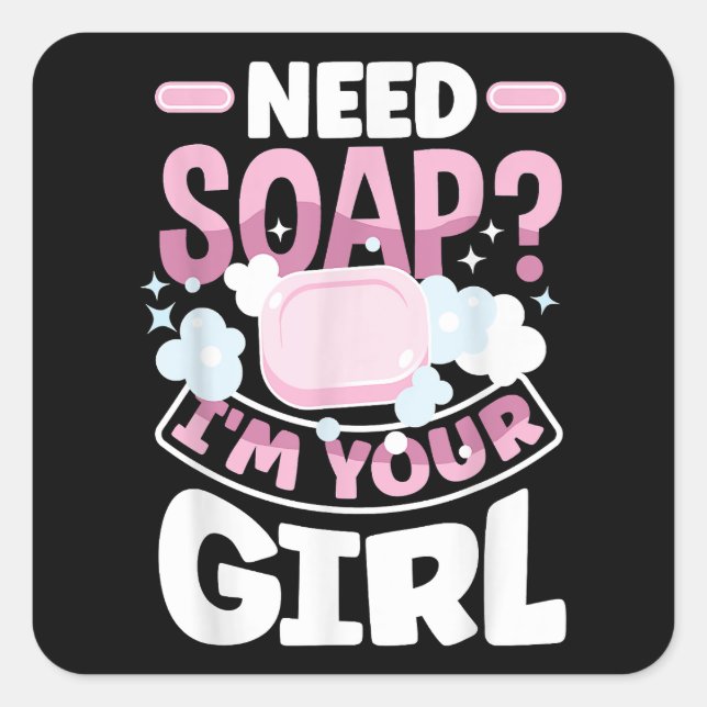 Soap Making Soap Maker Funny Square Sticker (Front)