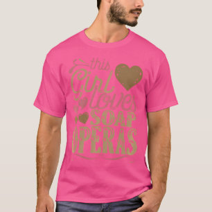 Soap Operas Shirt Tshirt Gift Tee Present Tv Shows