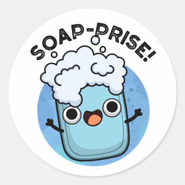 Soap-prise Funny Surprised Soap Pun  Classic Round Sticker (Front)
