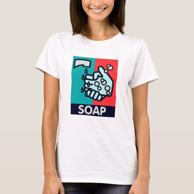 Soap T-Shirt (Front)
