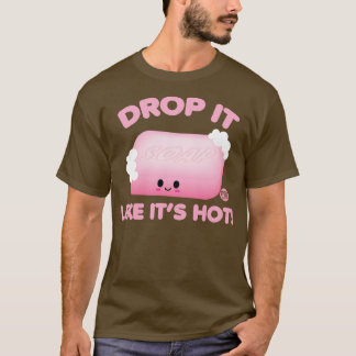 SOAP T-Shirt