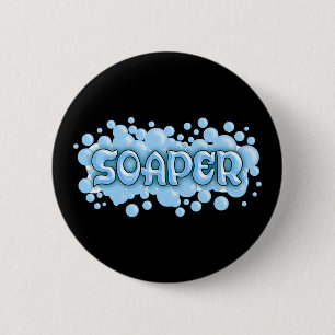 Soaper 6 Cm Round Badge