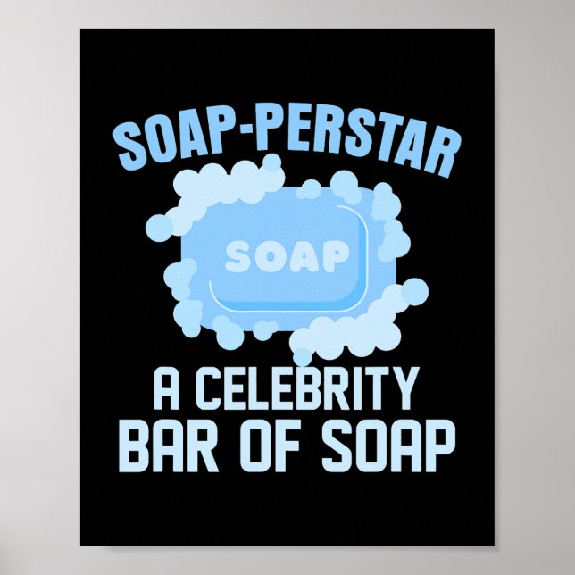 Soapperstar – A Celebrity Bar Of Soap Soapmaker So Poster (Front)