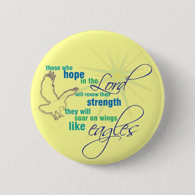 Soar on Wings Christian Scripture button/badge 6 Cm Round Badge (Front)