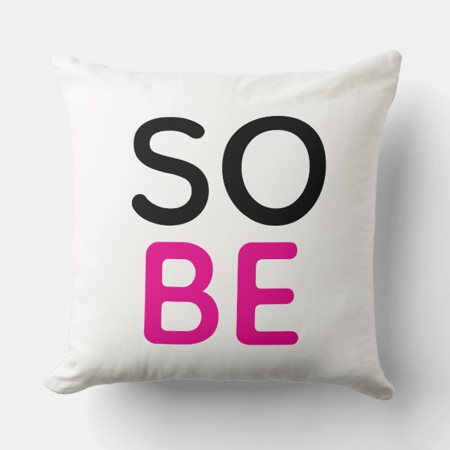 SOBE CUSHION (Front)