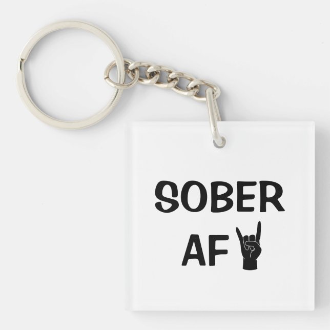Sober AF Keychain, Addiction Recovery Gift Keychai Key Ring (Front)